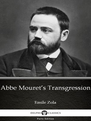 cover image of Abbe Mouret's Transgression by Emile Zola (Illustrated)